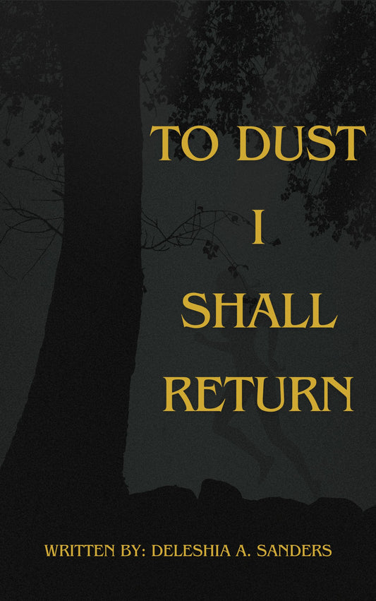 To Dust I Shall Return (DIGITAL DOWNLOAD)